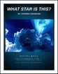 What Star Is This? Three-Part Mixed choral sheet music cover